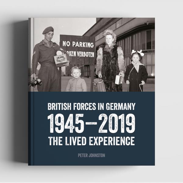 British Forces in Germany 1945–2019