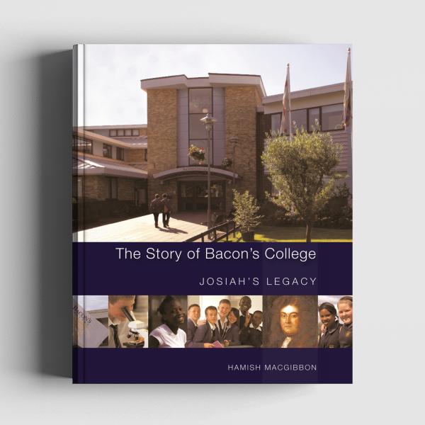 The Story of Bacon's College